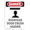 Signmission OSHA Danger Sign, Overhead Door Crush Hazard, 7in X 5in Decal, 5" W, 7" L, Portrait OS-DS-D-57-V-1720 - alternate 1